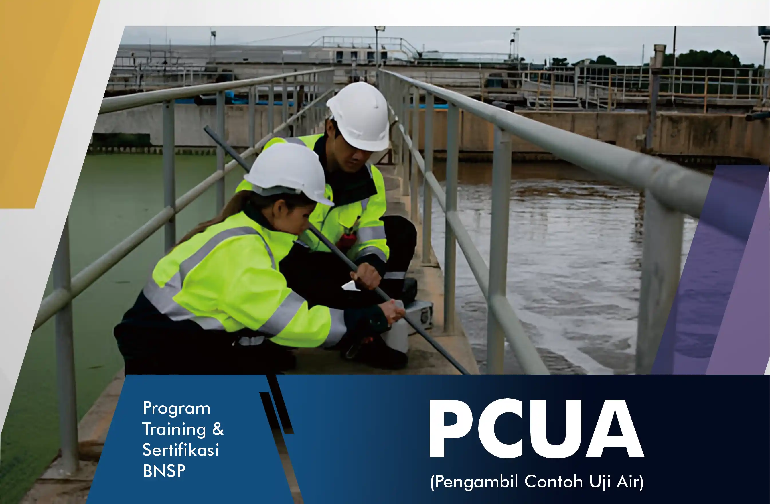 PCUA (Pengambilan Contoh Uji Air)